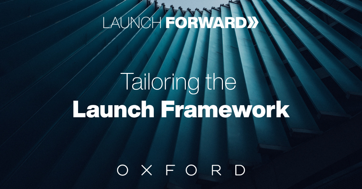 Tailoring the Launch Framework